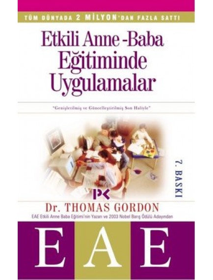 Etkili Anne Baba Eğitimde Uygulamalar - Thomas Gordon - Profil Kitap Yayınları