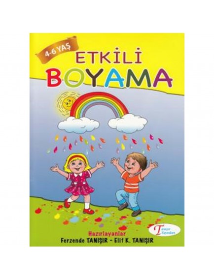 Etkili Boyama (4/6 Yaş) - Ferzande Tanışır - Tanışır Yayınları
