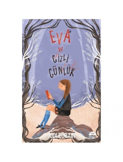 Eva Ve Gizli Günlük - Judı Curtın - Martı Yayınları