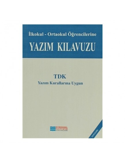 Evrensel İletişim Yayınları İlkokul-Ortaokul Öğrencilerine Yazım Kılavuzu