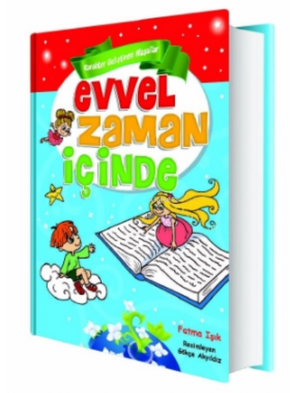 Evvel Zaman İçinde Ciltli - Kolektif - Ema Çocuk Yayınları