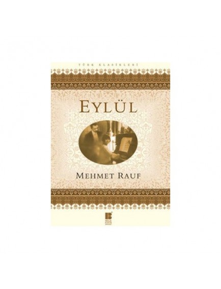 Eylül - Mehmet Rauf - Bilge Kültür Sanat Yayınları