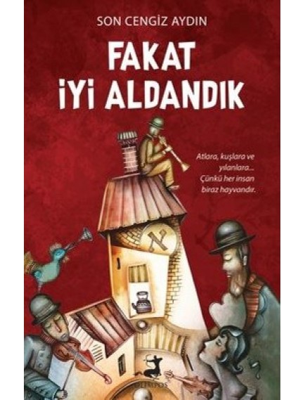 Fakat İyi Aldandık - Son Cengiz Aydın - Olimpos Yayınları