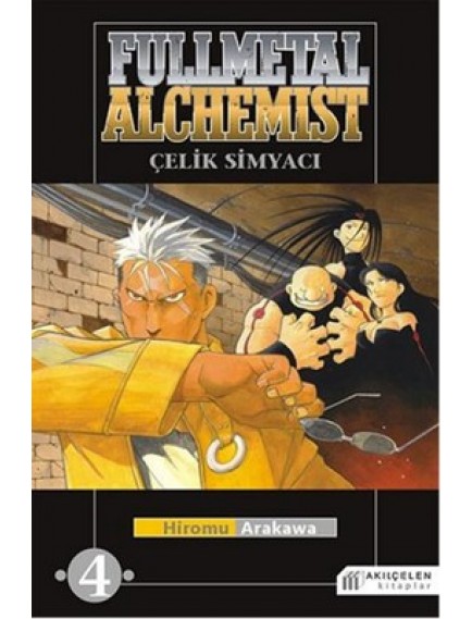 Fullmetal Alchemist / Metal Simyacı 4 - Hiromu Arakawa - Akılçelen Yayınları