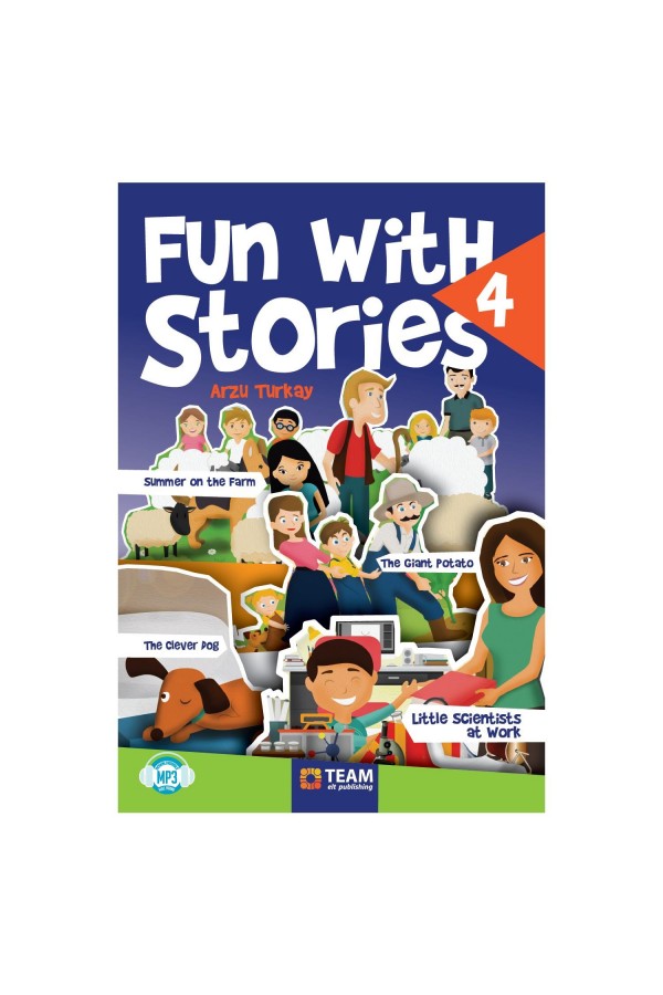 Fun With Stories Level 4 - Arzu Turkay - Team Elt Publishing