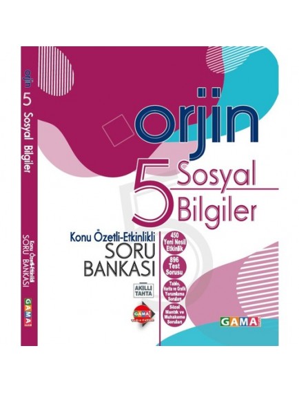 Gama Yayınları 5. Sınıf Orjin Sosyal Bilgiler Konu Özetli Etkinlikli Soru Bankası