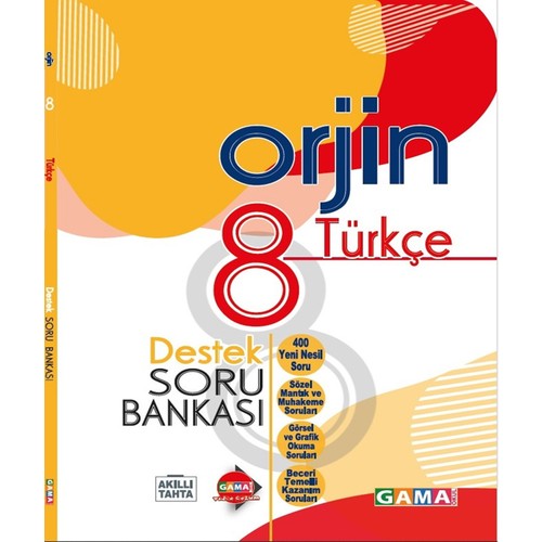 Gama Yayınları 8. Sınıf Orjin Türkçe Destek Soru Bankası