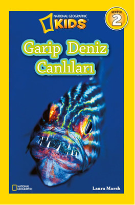 Garip Deniz Canlıları / Seviye 2 - Laura Marsh - Beta Kids Yayınları