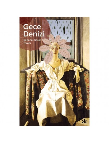 Gece Denizi - Şebnem Soral Tamer - Kafka Kitap