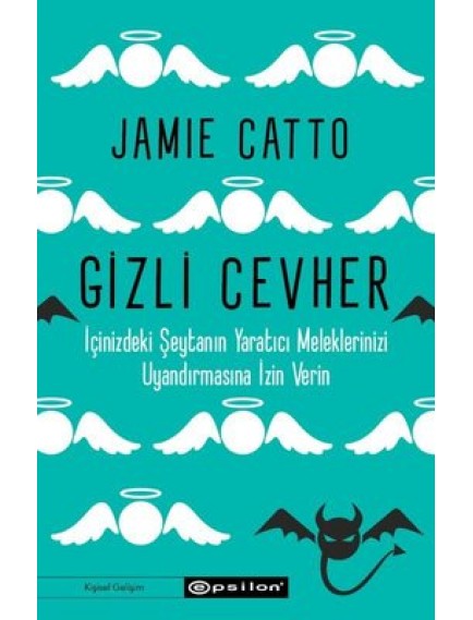 Gizli Cevher - Jamie Catto - Epsilon Yayınları