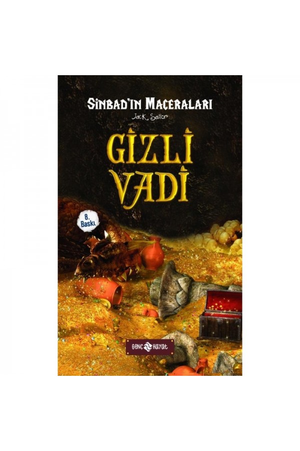 Gizli Vadi / Sinbad'In Maceraları 6 - Jack Sailor - Hayat Yayınları