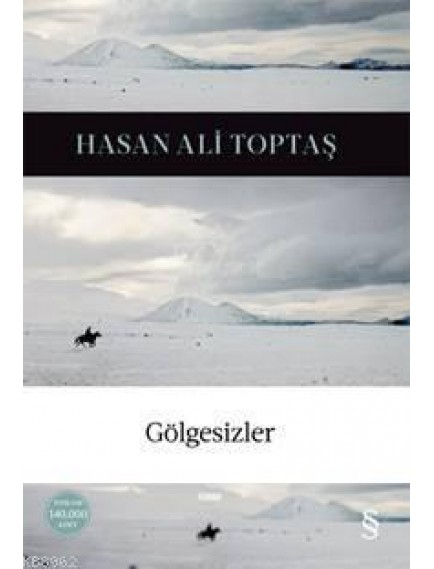 Gölgesizler - Hasan Ali Toptaş - Everest Yayınları