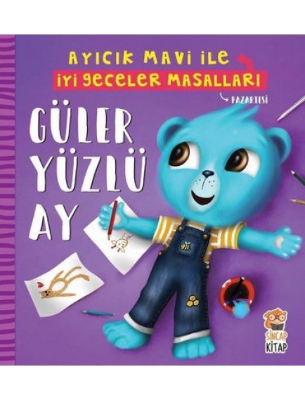 Güler Yüzlü Ay / Ayıcık Mavi İle İyi Geceler Masalları - Melek Dinçer - Sincap Kitap Yayınları