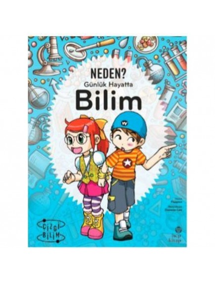 Günlük Hayatta Bilim -Neden? - Papyrus - Hep Kitap Yayınları