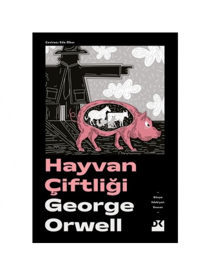 Hayvan Çiftliği - George Orwell - Doğan Kitap