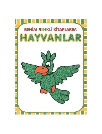 Havanlar / Benim Renkli Kitaplarım - Kolektif - Parıltı Yayınları