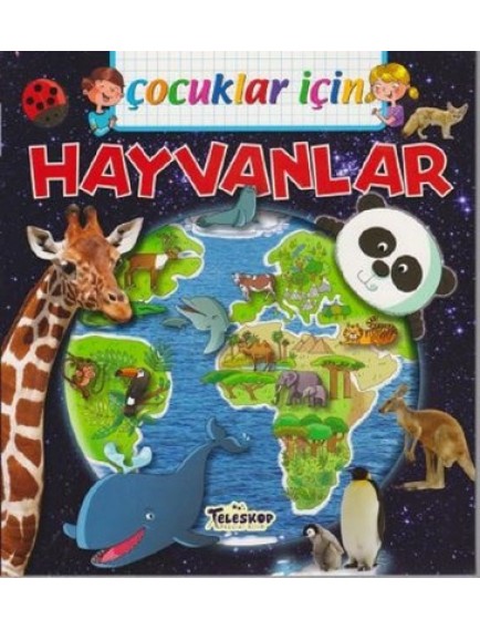 Hayvanlar / Çocuklar İçin - Kolektif - Teleskop Popüler Bilim Yayınları