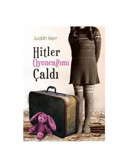 Hitler Oyuncağımı Çaldı - Judith Kerr - Tudem Yayınları