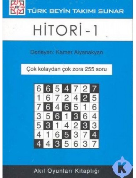 Hitori 1 - Kamer Alyanakyan - Akıl Oyunları Yayınları