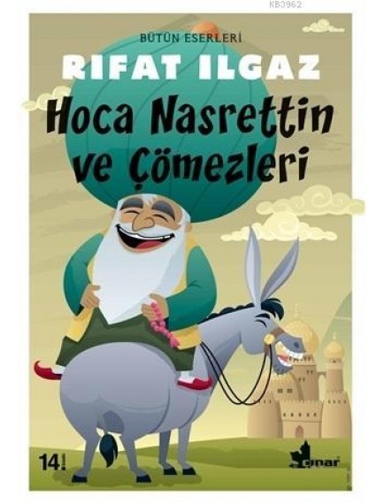 Hoca Nasrettin Ve Çömezleri - Rıfat Ilgaz - Çınar Yayınları