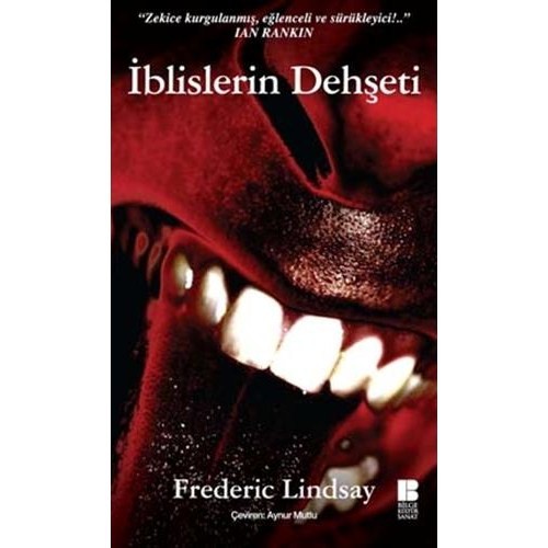 İblislerin Dehşeti - Frederic Lindsay - Bilge Kültür Sanat Yayınları