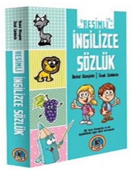 İngilizce Resimli Sözlük - Örnek Cümleler - Kolektif - Karatay Çocuk Yayınları