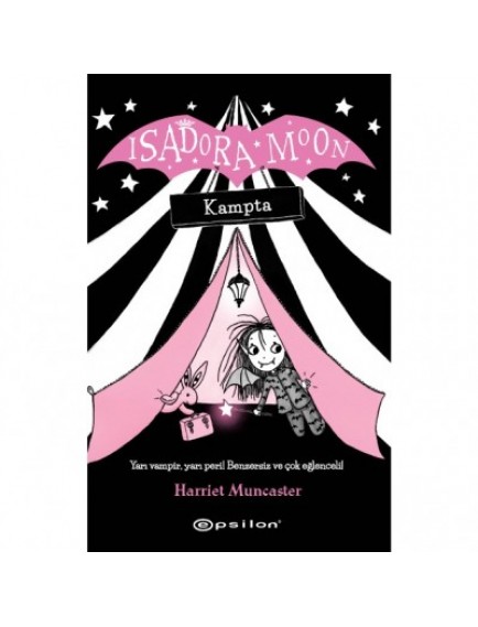 Isadora Moon Kampta - Harriet Muncaster - Epsilon Yayınevi
