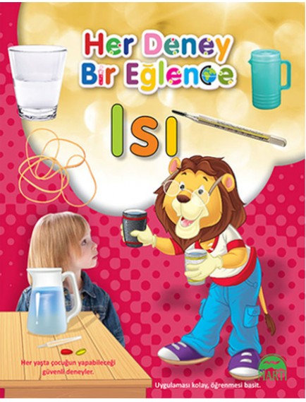 Isı / Her Deney Bir Eğlence - Kolektif - Martı Yayınları