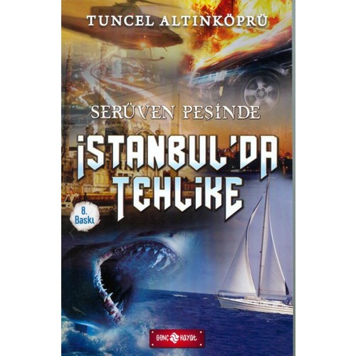 İstanbul'da Tehlike / Serüven Peşinde 11 - Tuncel Altınköprü - Genç Hayat Yayınları