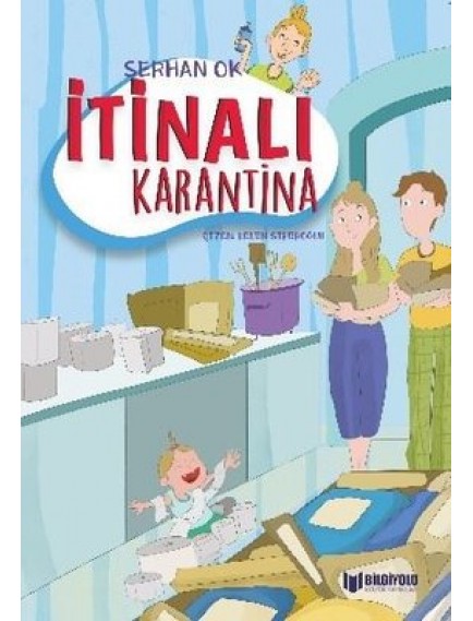 İtinalı Karantina - Serhan Ok - Bilgiyolu Yayınları