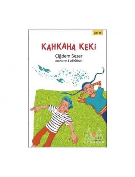 Kahkaha Keki - Çiğdem Sezer - Günışığı Kitaplığı