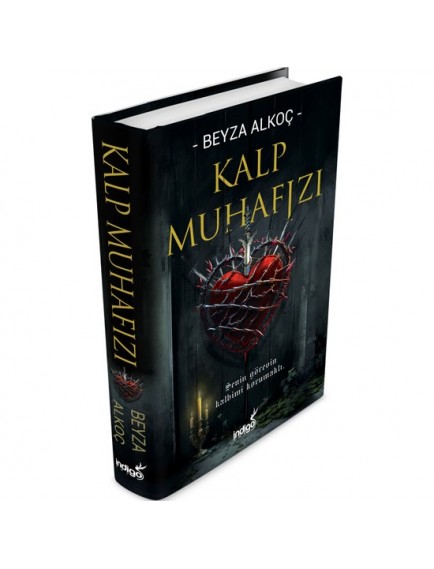 Kalp Muhafızı (Ciltli) - Beyza Alkoç - İndigo Kitap