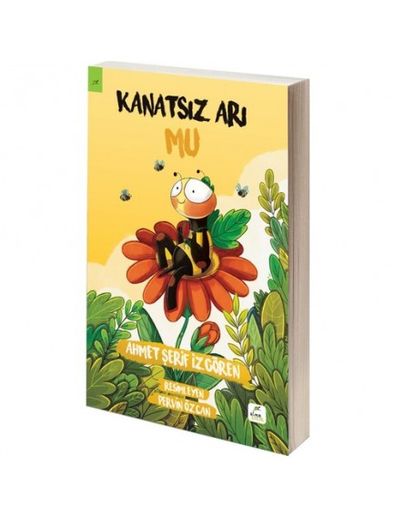 Kanatsız Arı Mu - Ahmet Şerif İzgören - Elma Yayınları