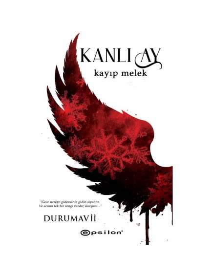 Kanlı Ay 2 - Kayıp Melek - Durumavii - Epsilon Yayınları