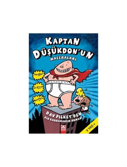 Kaptan Düşükdon'un Maceraları - Dav Pilkey - Altın Kitaplar