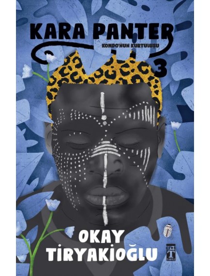 Kara Panter 3 - Okay Tiryakioğlu - Genç Timaş Yayınları