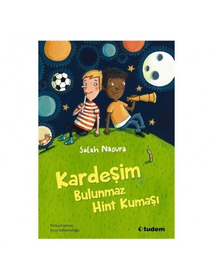 Kardeşim Bulunmaz Hint Kumaşı - Salah Naoura - Tudem Yayınları