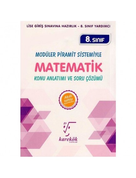 Karekök Yayınları 8. Sınıf Lgs Matematik Konu Anlatımı Ve Soru Çözümü