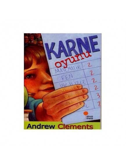 Karne Oyunu - Andrew Clements - Günışığı Kitaplığı Yayınları