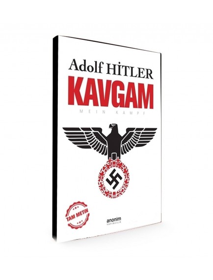 Kavgam - Adolf Hitler - Anonim Yayınları
