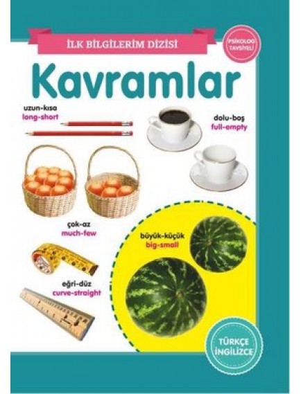 Kavramlar / İlk Bilgilerim Dizisi - Kolektif - 0 6 Yaş Yayınları