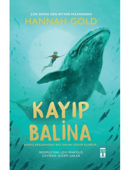 Kayıp Balina - Hannah Gold - Genç Timaş Yayınları