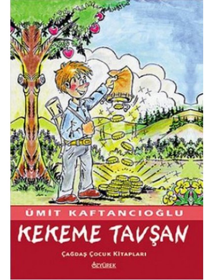 Kekeme Tavşan - Ümit Kaftancıoğlu - Özyürek Yayınları