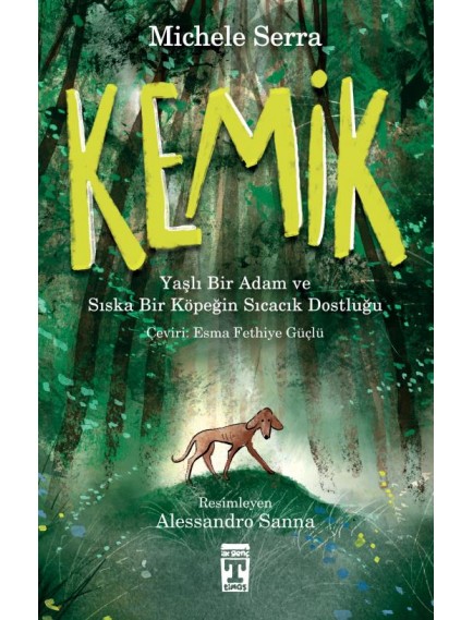 Kemik - Michele Serra Genç - Timaş Yayınları