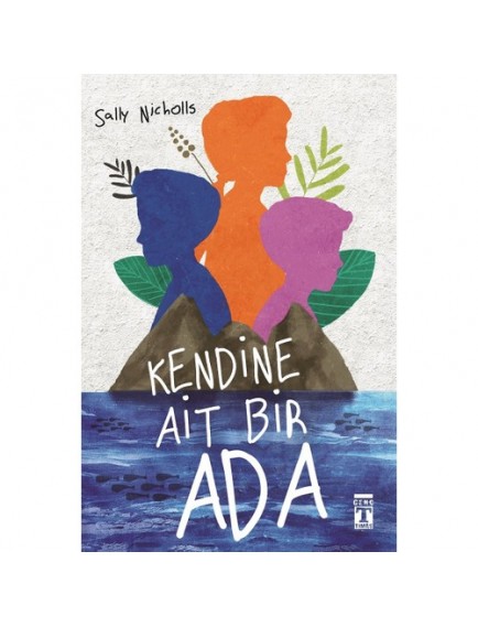 Kendine Ait Bir Ada - Sally Nicholls - Genç Timaş Yayınları