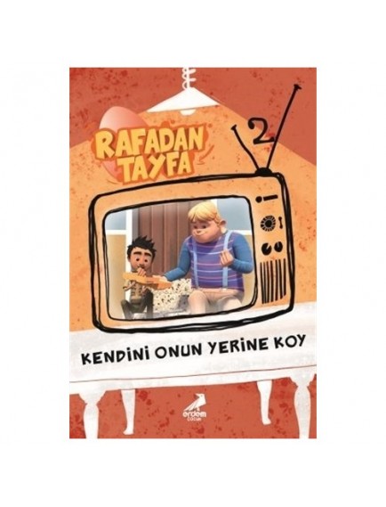 Kendini Onun Yerine Koy / Rafadan Tayfa 2 - Ayşenur Gönen - Erdem Çocuk Yayınları