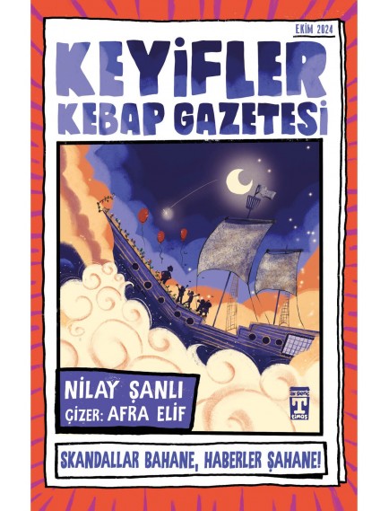 Keyifler Kebap Gazetesi - Nilay Şanlı - Timaş Yayınları
