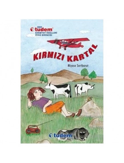 Kırmızı Kartal - Miyase Sertbarut - Tudem Yayınları