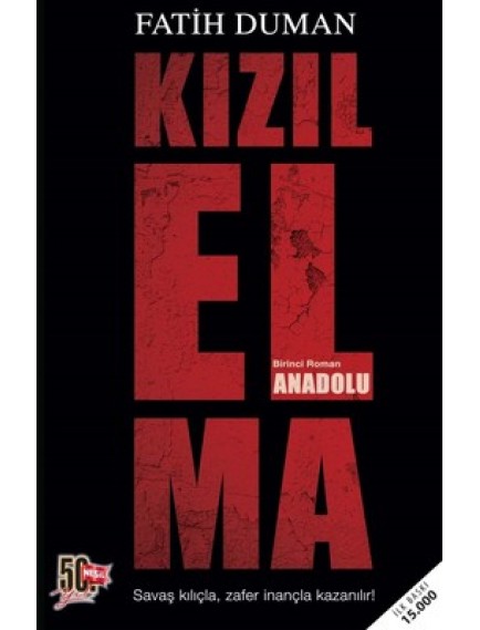 Kızıl Elma Anadolu - Fatih Duman - Nesil Yayınları