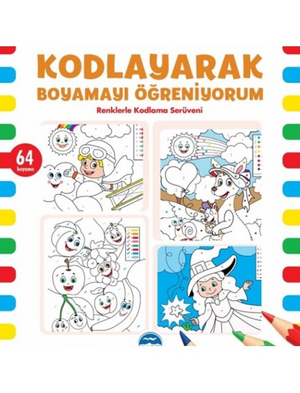 Kodlayarak Boyamayı Öğreniyorum 64 Boyama - Kerem Altındağ - Martı Yayınları